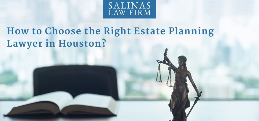 houston estateplanning lawyer, estate planning lawyer houston, will attorney houston,
